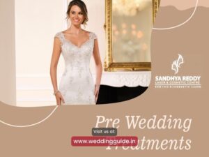 Sandhya Reddy Laser and Cosmetic Center - Wedding Guide